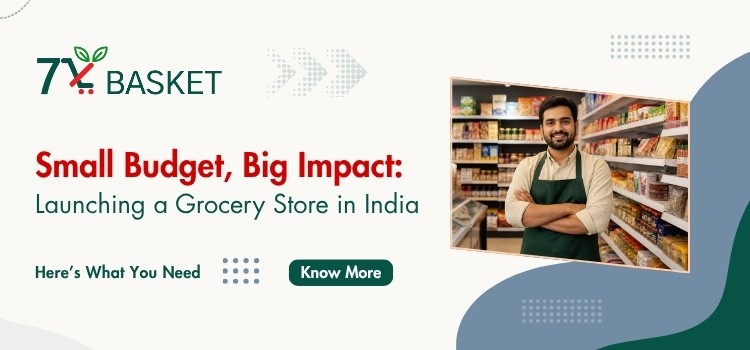 Small Budget, Big Impact: Launching a Grocery Store in India