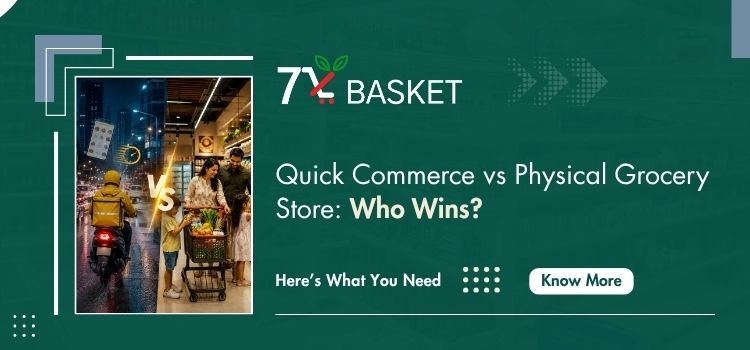 Quick Commerce vs Physical Grocery Store: Who Wins?