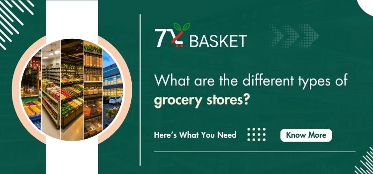 Types of Grocery Stores